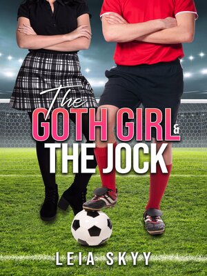 cover image of The Goth Girl and the Jock